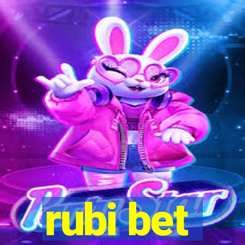 rubi bet